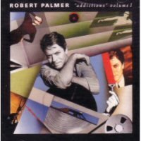 PALMER, ROBERT - V1 ADDICTIONS