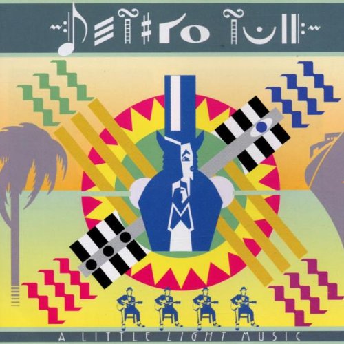 JETHRO TULL - A LITTLE LIGHT MUSIC