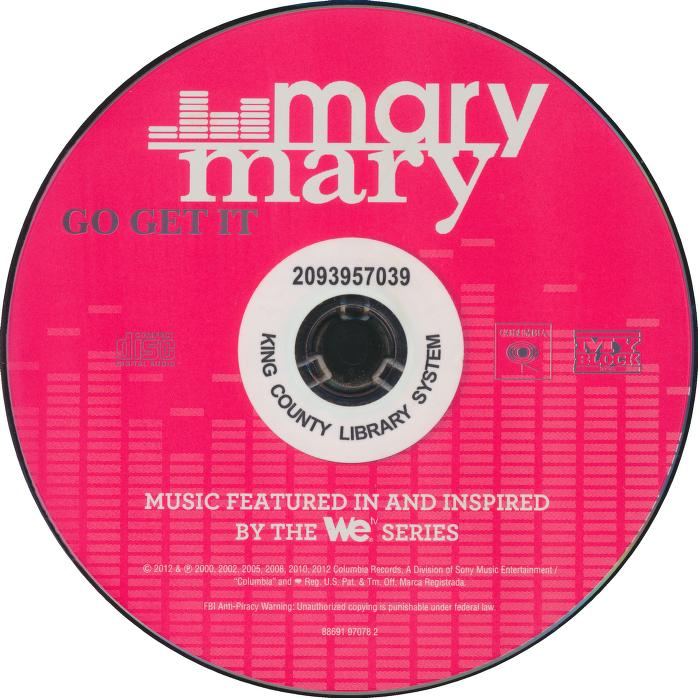 MARY MARY  - GO GET IT