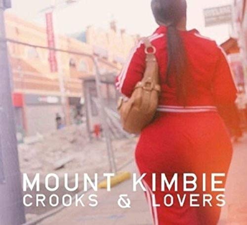 MOUNT KIMBIE - CROOKS AND LOVERS