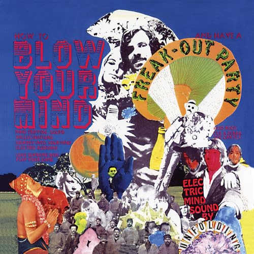 THE UNFOLDING - HOW TO BLOW YOUR MIND AND HAVE A FREAK-OUT PARTY (ORANGE SUNSHINE VINYL) [VINYL]