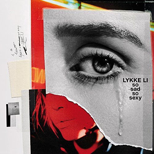 LYKKE LI - SO SAD SO SEXY