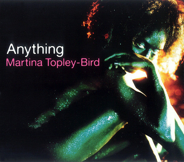 TOPLEY-BIRD, MARTINA  - ANYTHING