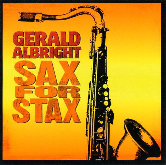 ALBRIGHT, GERALD  - SAX FOR STAX