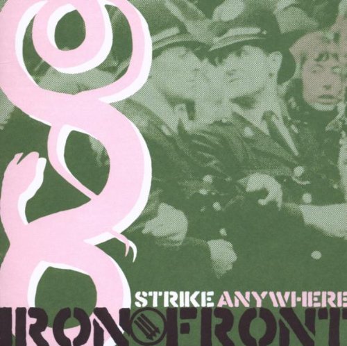 STRIKE ANYWHERE - IRON FRONT