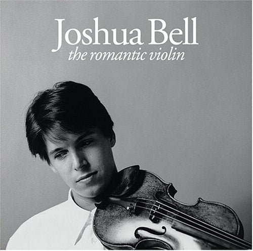 BELL JOSHUA - ROMANTIC VIOLIN