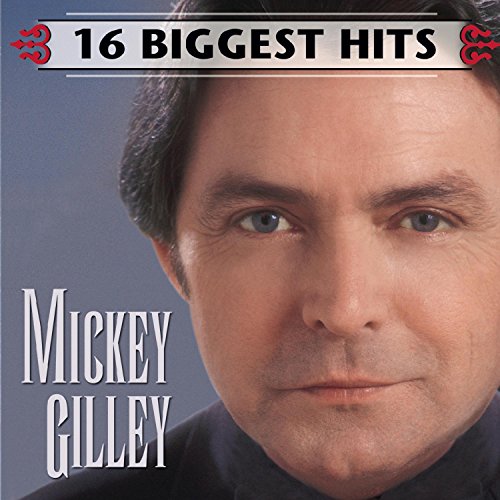 GILLEY, MICKEY - 16 BIGGEST HITS (RM) (W/1 BONU