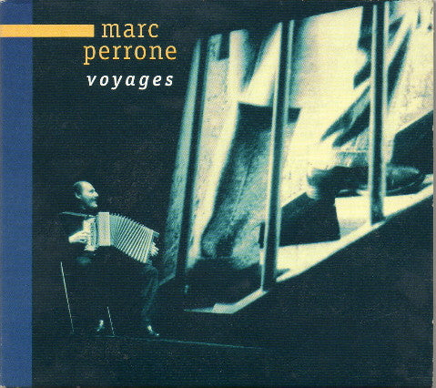PERRONE, MARC  - VOYAGES