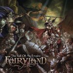 FAIRYLAND - FALL OF AN EMPIRE