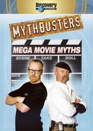 MYTHBUSTERS MEGA MOVIE MYTHS