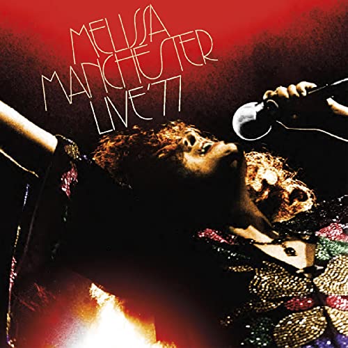 MELISSA MANCHESTER - LIVE '77 (CD)