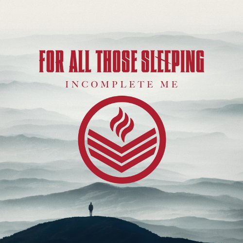 FOR ALL THOSE SLEEPING - INCOMPLETE ME