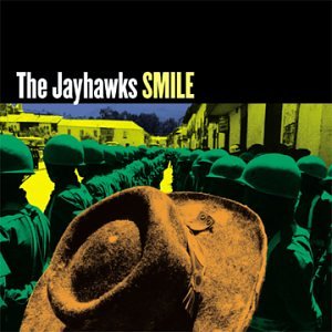 THE JAYHAWKS - SMILE