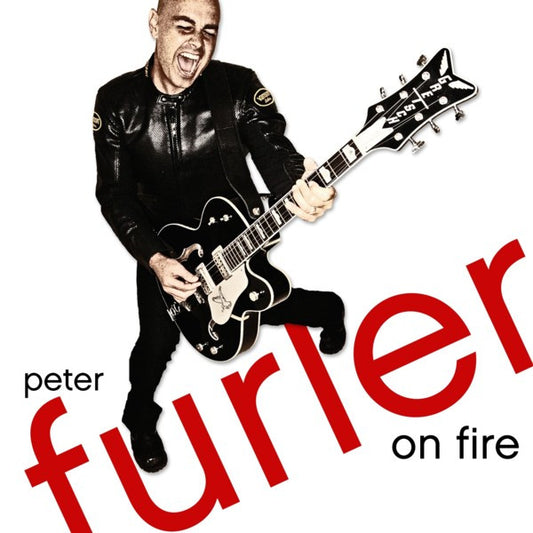FURLER, PETER  - ON FIRE
