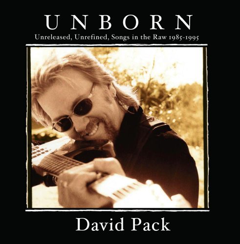 PACK, DAVID - UNBORN