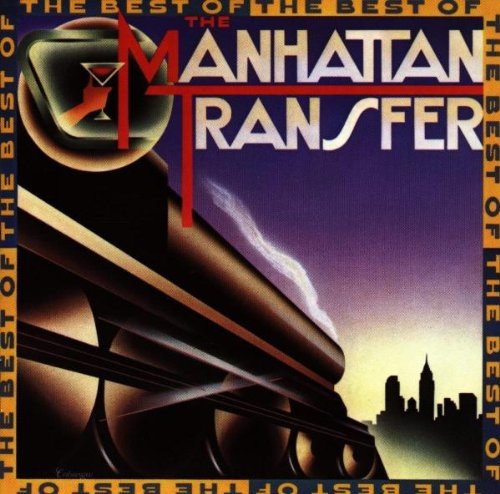 THE MANHATTAN TRANSFER - BEST OF ...