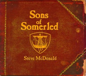 MCDONALD, STEVE - SONS OF SOMERLED