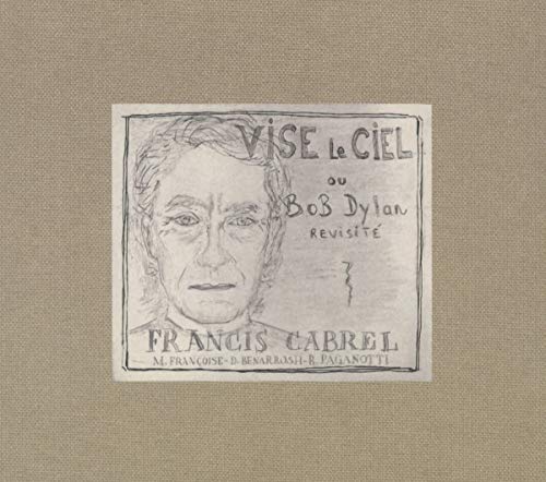 CABREL, FRANCIS - VISE LE CIEL (CD)