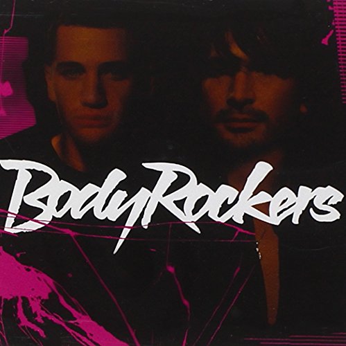 BODYROCKERS - BODYROCKERS