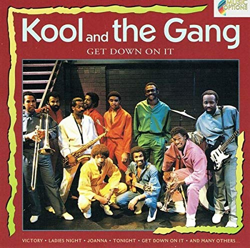 KOOL & THE GANG  - GET DOWN ON IT