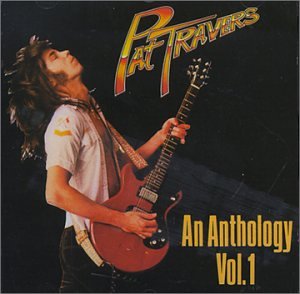 TRAVERS, PAT - V1 AN ANTHOLOGY