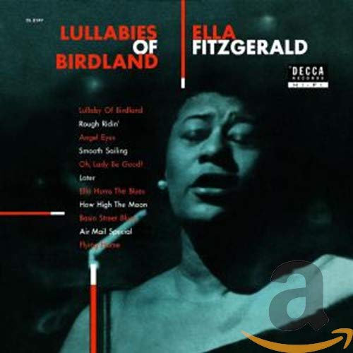 FITZGERALD, ELLA  - LULLABIES OF BIRDLAND