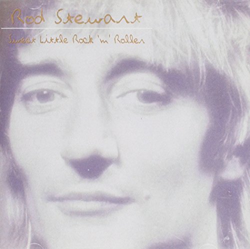 STEWART, ROD - SWEET LITTLE ROCK'N'ROLLER