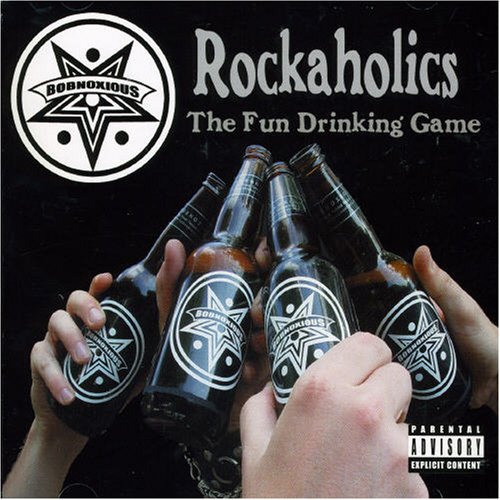 BOBNOXIOUS - ROCKAHOLICS (1 BONUS TRACK)