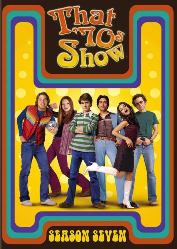 THAT '70S SHOW: SEASON SEVEN