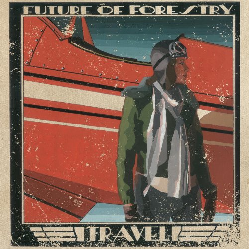 FUTURE OF FORESTRY - TRAVEL