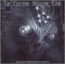 ELECTRIC HELLFIRE CLUB - ELECTRONOMICON