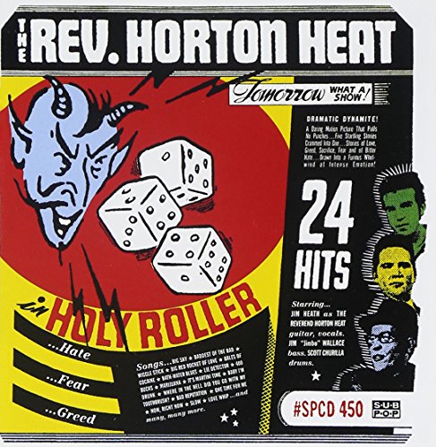 THE REVEREND HORTON HEAT - HOLY ROLLER