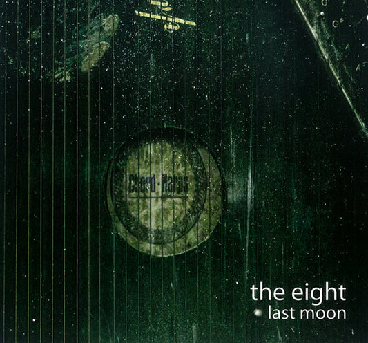 EIGHT  - LAST MOON