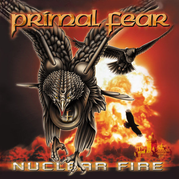 PRIMAL FEAR  - NUCLEAR FIRE (LTD ED)