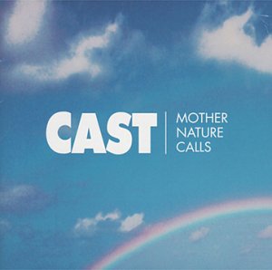 CAST - MOTHER NATURE CALLS