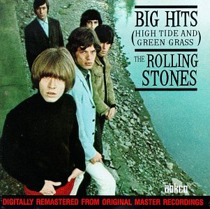 ROLLING STONES - BIG HITS: HIGH TIDE & GREEN GRASS