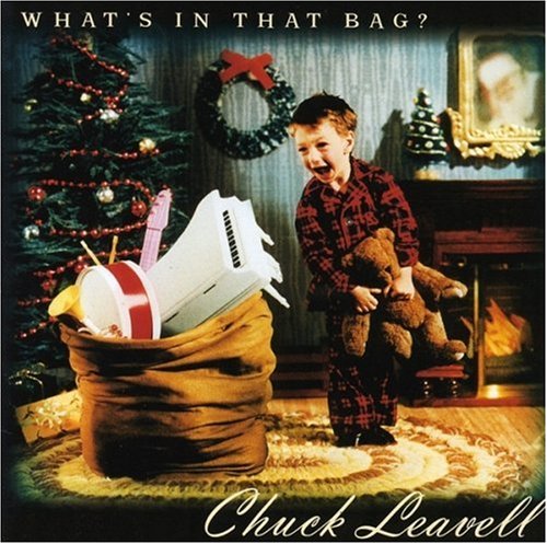 LEAVELL,CHUCK - WHAT'S IN THE BAG