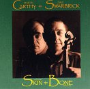 CARTHY, MARTIN - SKIN & BONE