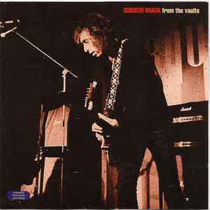 CHICKEN SHACK  - FROM THE VAULTS