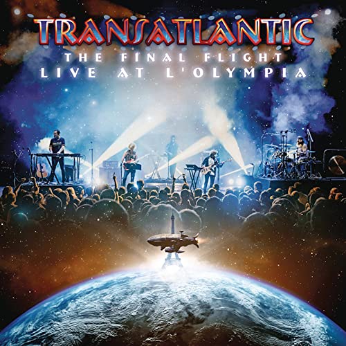 TRANSATLANTIC - THE FINAL FLIGHT: LIVE AT L'OLYMPIA (VINYL)