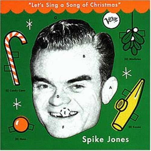 JONES, SPIKE - LET'S SING A SONG OF CHRISTMAS