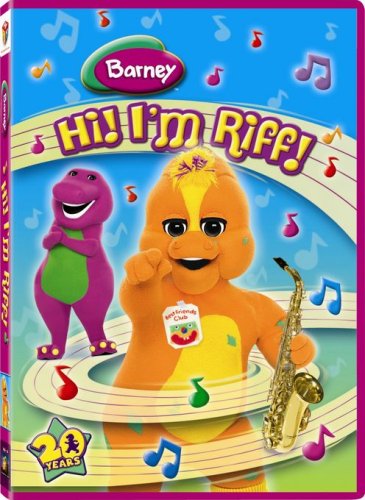 BARNEY HI! I M RIFF