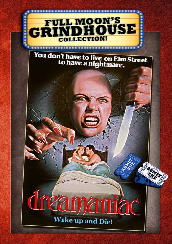 GRINDHOUSE: DREAMANIAC