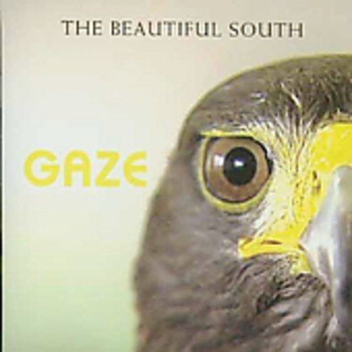 BEAUTIFUL SOUTH - GAZE