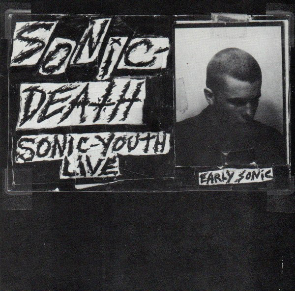 SONIC YOUTH  - SONIC DEATH-LIVE