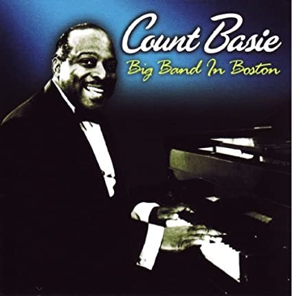 BASIE, COUNT  - BIG BAND IN BOSTON