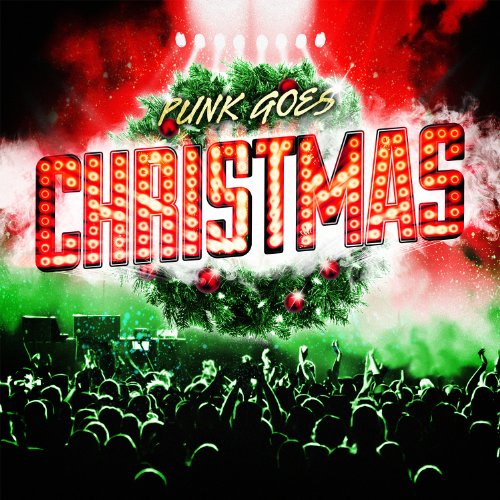 PUNK GOES CHRISTMAS - PUNK GOES CHRISTMAS