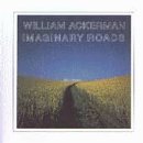 ACKERMAN, WILLIAM  - IMAGINARY ROADS