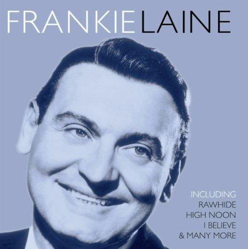 LAINE, FRANKIE - FRANKIE LAINE