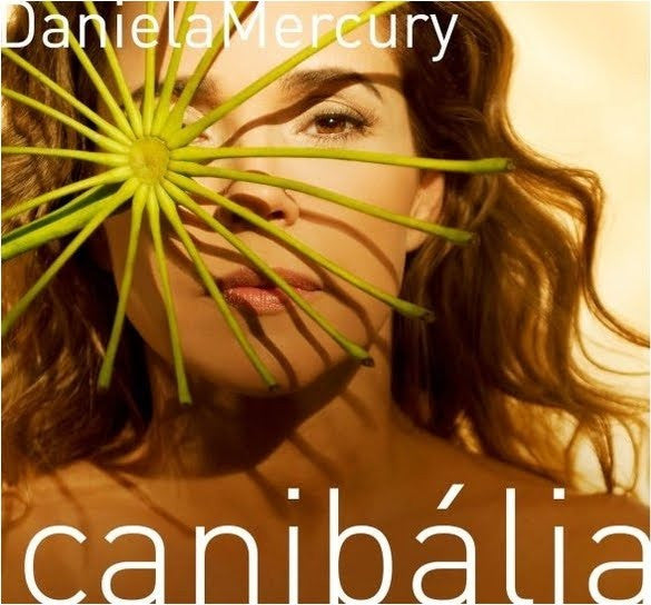 MERCURY, DANIELA  - CANIBALIA